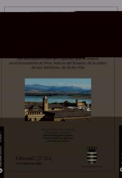 Campos Eliseos Cristianos. Historia Y Antiguedades De La Villa De Bornos Y Su Comarca: Fundaciones De Sus Conventos E Iglesias Y Milagros Que Ha Hecho Dios Por La Invocacion Del Santisimo Cristo Del C