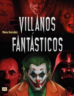 Villanos Fantásticos