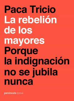 Libro, Audiolibro La Rebelion De Los Mayores La Rebelion De Los Mayores