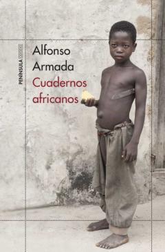 Cuadernos Africanos: Retorno A Un Periodo Clave Del Continente Olvidado