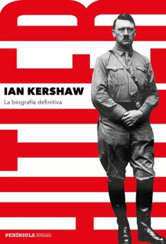 Hitler: La Biografia Definitiva