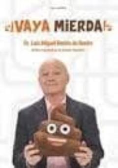 ¡Vaya Mierda!