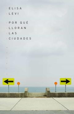 Por Que Lloran Las Ciudades