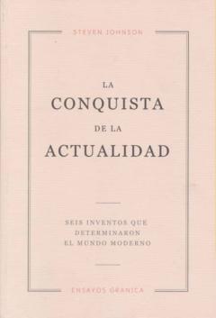 La Conquista De La Actualidad