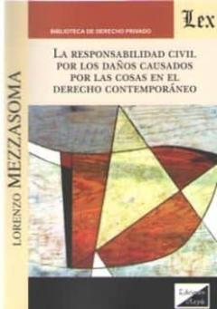 Libro, Audiolibro Responsabilidad Civil Por Los Daños Causados Por Las Cosas En El Derecho Contemporaneo Responsabilidad Civil Por Los Daños Causados Por Las Cosas En El Derecho Contemporaneo