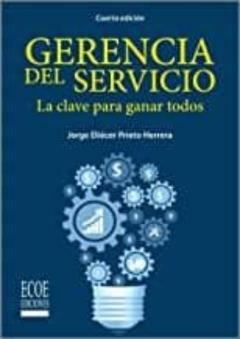 Libro, Audiolibro Gerencia Del Servicio. La Clave Para Ganar Todos Gerencia Del Servicio. La Clave Para Ganar Todos