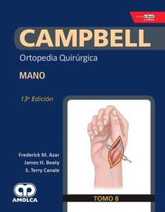 Libro, Audiolibro Campbell Ortopedia Quirurgica (Tomo 8): Mano + E-Book Y Videos Campbell Ortopedia Quirurgica (Tomo 8): Mano + E-Book Y Videos