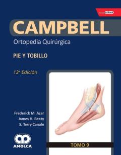 Campbell Ortopedia Quirurgica (Tomo 9): Pie Y Tobillo + E-Book