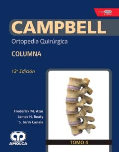 Campbell Ortopedia Quirurgica (Tomo 4): Columna + E-Book Y Videos