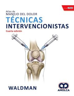 Libro, Audiolibro Atlas Del Manejo Del Dolor: Tecnicas Intervencionistas + E-Book Atlas Del Manejo Del Dolor: Tecnicas Intervencionistas + E-Book