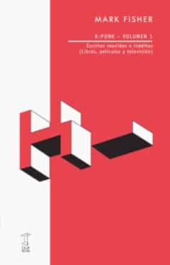 Libro, Audiolibro K-Punk (Vol. 1): Escritos Reunidos E Ineditos (Libros, Peliculas Y Television) K-Punk (Vol. 1): Escritos Reunidos E Ineditos (Libros, Peliculas Y Television)