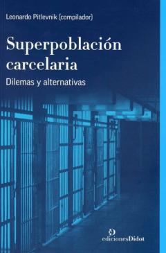 Superpoblación Carcelaria