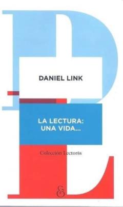 La Lectura: Una Vida...