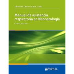 Manual De Asistencia Respiratoria En Neonatología (4ª Ed.)