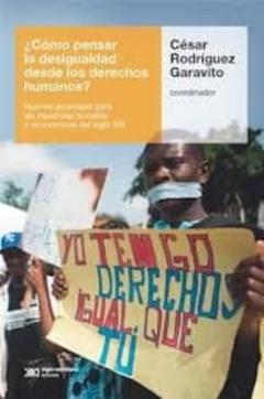 ¿Cómo Pensar La Desigualdad Desde Los Derechos Humanos?