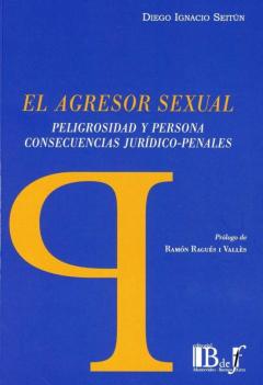 El Agresor Sexual
